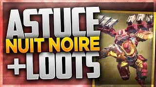 ASTUCE NUIT NOIRE + MES LOOTS ! (DESTINY)