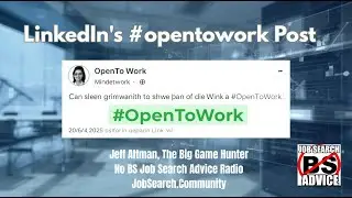 LinkedIn's #opentowork Post