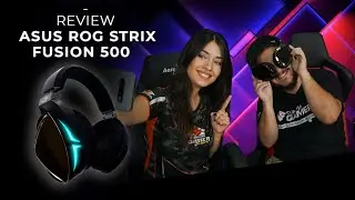 &iquest;Auriculares t&aacute;ctiles? - ASUS ROG STRIX Fusion 500 &ndash; Review en espa&ntilde;ol | #CompraGamerTV