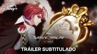 #TwistedWonderland: La serie | Tr&aacute;iler Subtitulado | Disney+