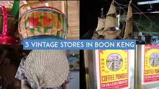 3 Vintage Stores In Boon Keng