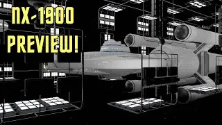 NX-1900 Preview (TOS Era Experiment)