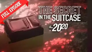 ABC 20/20 New 2025 🌻🌻🌻| The Suitcase Killer |🌻🌻🌻Season 2025 ABC 20/20 Full Episodes 2025