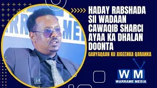 &ldquo;Hadday Rabshada sii wadaan Cawaaqib sharci ayaa ka dhalan doona&rdquo; Garyaqaan ku xigeenka Qaranka.