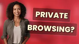Is Private Browsing Really Anonymous on Mobile and Desktop?