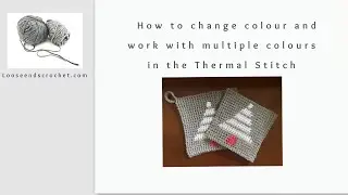 How to change and work with new colour in thermal stitch