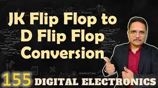 JK Flip Flop to D Flip Flop Conversion: Designing, Steps, and Circuit