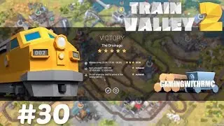 Train Valley 2 Level #30 The Drainage 5 Stars