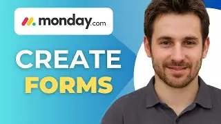 Как создавать формы в Monday.com