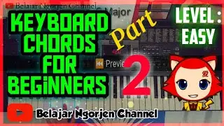 TUTORIAL KUNCI CORD DASAR ORJEN PART 2 💁&zwj;♂️ | LEVEL EASY