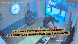 2 voleurs s&rsquo;introduisent dans l&rsquo;ISSEP : ils sont rattrap&eacute;s par les &eacute;tudiants !