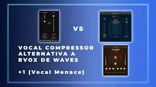 VocalCompressor alternativa a RVox Waves + 1 (Vocal Menace)