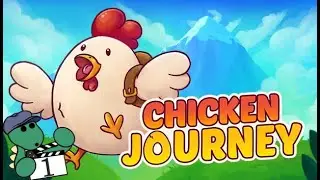 Chicken Journey - Episode 1
