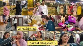 baraat vlog danya anam behen ki shadi wedding day 5