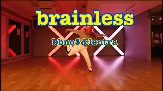SUE choreography|bbno$&lentra brainless