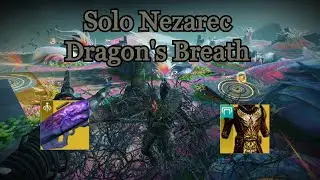 Solo Nezarec with Dragon's Breath: Destiny 2 Edge of Fate