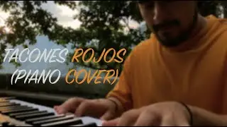 Sebastian Yatra - Tacones Rojos (Piano Cover) 🔥 👠