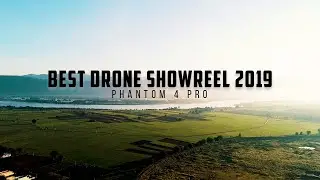 Best Drone Showreel 2019 || DJI