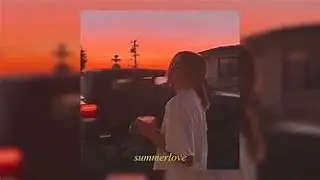 lil eyes - summerlove (Sped Up Version)