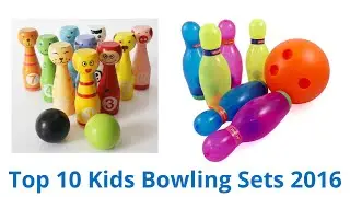 10 Best Kids Bowling Sets 2016
