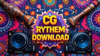CG DJ Rhythm Loop | DJ Song Download | Chhattisgarhi DJ Remix 2025 