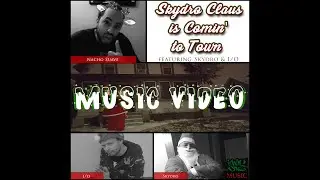 Nacho Suave - Skydro Claus is Comin' to Town ft. I/O the ProcessR and Skydro (Official Video)