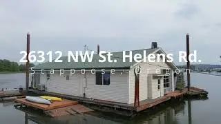 Perfect Willamette River Location/Views ~ Floating Home ~ Video of 26312 NW St Helens ~ Oregon