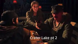DAYS GONE 064 Crater Lake pt 2