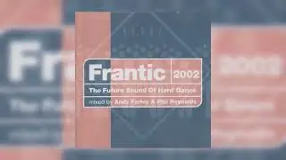 Frantic 2002 (CD2 mixed by Phil Reynolds) (2002)