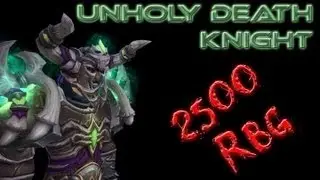 Mists of Pandaria PvP: Unholy Death Knight 2500 RBG SilverShards Mines ft Qutipz and Cnboxer