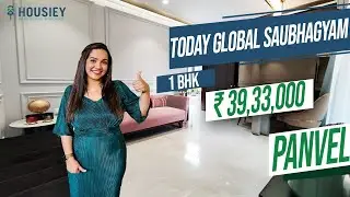 Today Global Saubhagyam Panvel | 1 BHK Sample Flat Tour | Today Global Developers Panvel