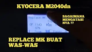 REPLACE MK, KYOCERA M2040dn