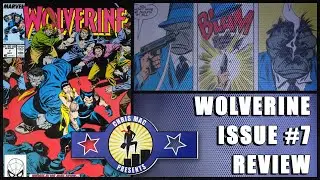 Wolverine 7 Marvel Comics X-Men 1989 Review Mr. Fixit Comes to Town Part 1