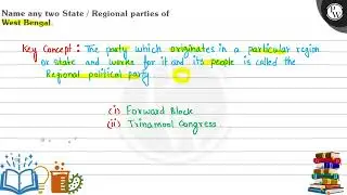 Name any two State/Regional parties of West Bengal.
