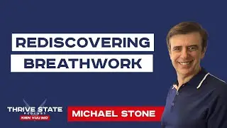 Rediscovering Breathwork | Michael Stone