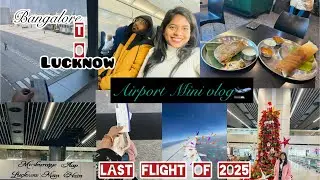 Last flight🛫🥳Airport shoot🌼||Banaglore to &hellip;Next Stop memories🫶🧿||After 8 Months||Subscribe|Comment