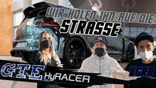 Wir holen den GTE HyRACER auf die Stra&szlig;e I VGRD/RD48