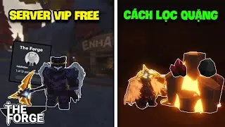 C&aacute;ch Join Server 1 Người V&agrave; C&aacute;ch Farm Quặng Mythical Nhanh Trong The Forge