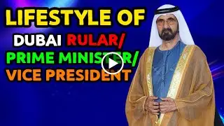 Unbelievable Ultra-Rich Lifestyle of Dubai Ruler SL Video#53 #mohammedbinrashidalmaktoum #lifestyle