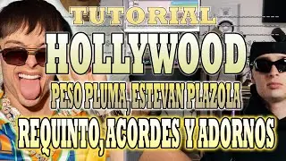 HOLLYWOOD - Peso Pluma x Estevan Plazola - REQUINTO, ACORDES Y ADORNOS - CON TABS