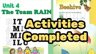 Beehive|Unit 4 | The Team Rain|Activity Book completed|Class 1|Kerala