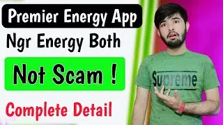 Premier Energy earning app | premier energy withdraw | Ngr energy onwer | premier energy real or fak