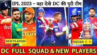 IPL 2023 Delhi Capitals Final Squad | DC Team New Players List | DC Team Squad 2023