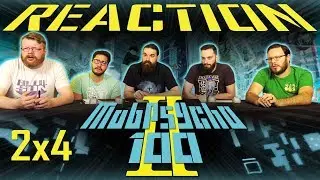 Mob Psycho 100 2x4 REACTION!! 