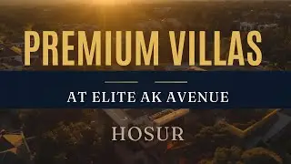 Hosur&rsquo;s Most Wanted Villas | Elite A K Avenue | Luxury Homes Near ESI 100 Feet Ring Road