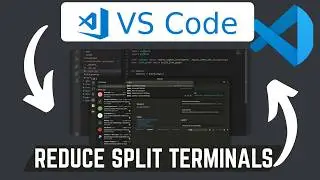 How To Reduce Number Of Split Terminals In VS Code