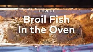 How to Broil Fish in the Oven
