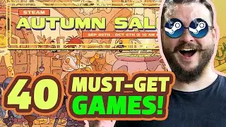 STEAM AUTUMN SALE 2025: 43 MUST-GET Games!