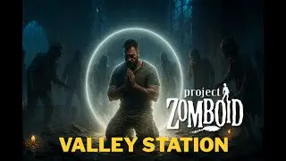 A lenda da Cruz de Valley Station - Project Zomboid