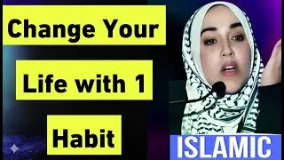 Change Your Life with One Habit Gratitude  Yasmin Mogahed